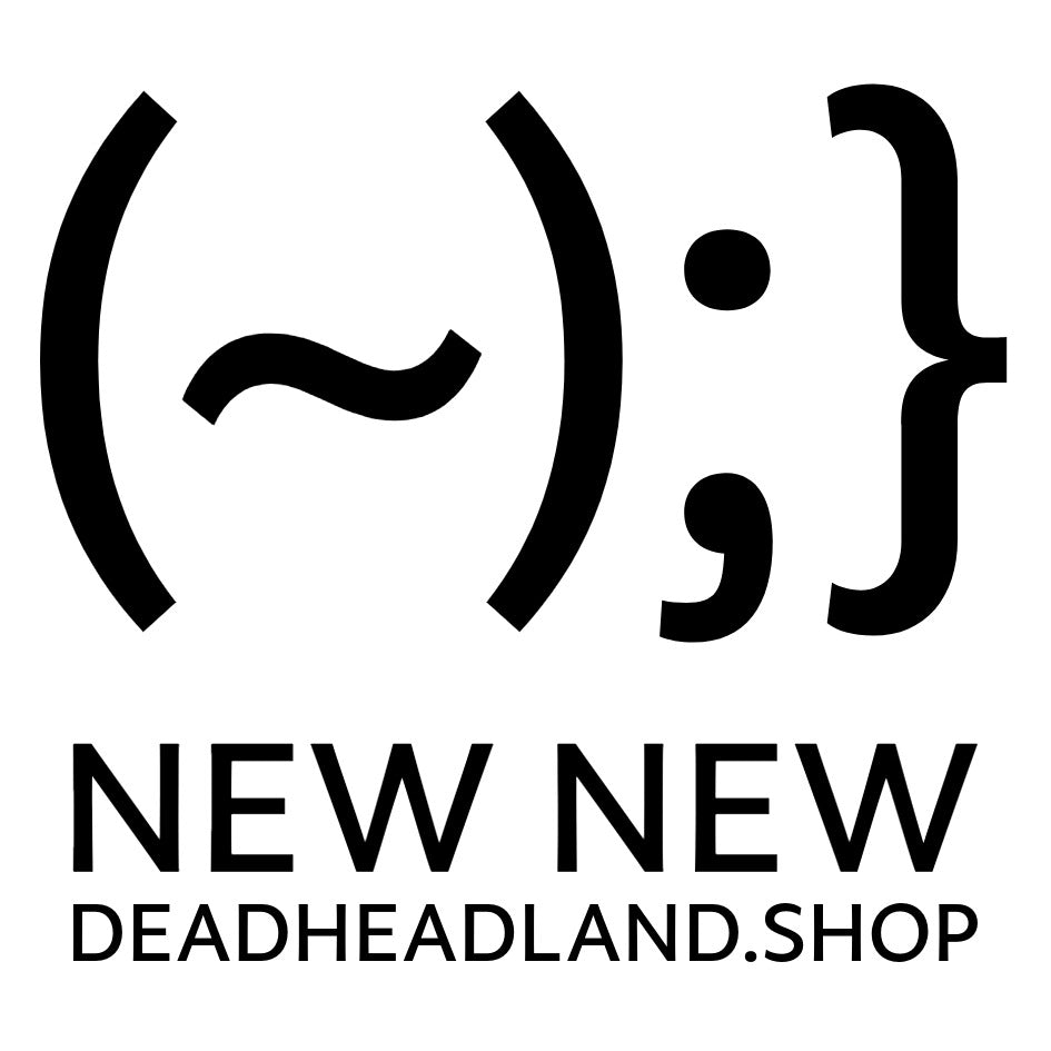 (New New) Deadheadland.Shop